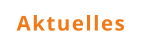 Aktuelles